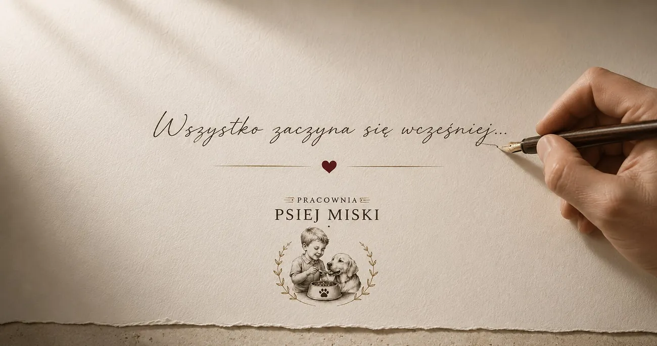 Wszystko zaczyna się wcześniej — Pracownia Psiej Miski